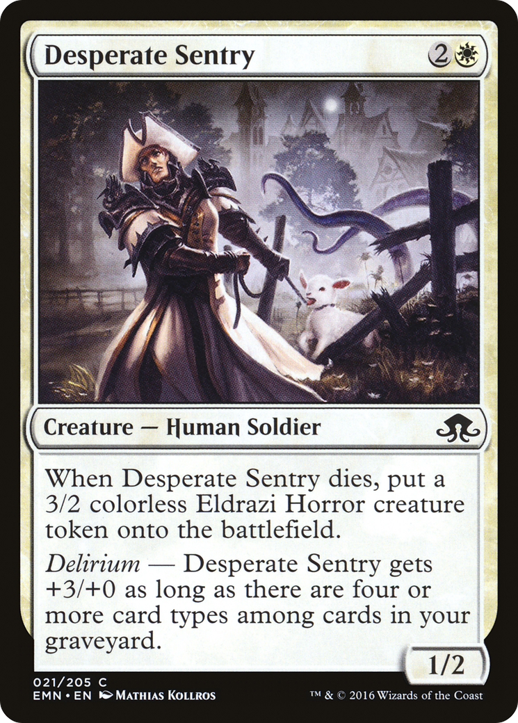 Desperate Sentry [EMN - 21]