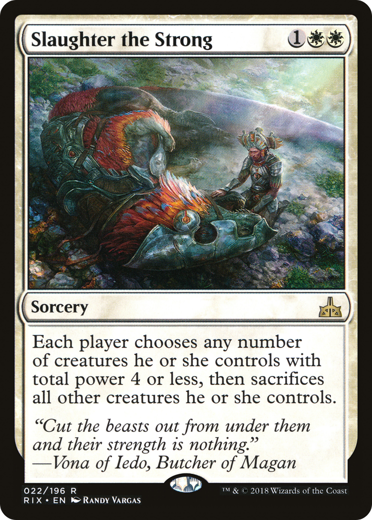 Slaughter the Strong [RIX - 22]