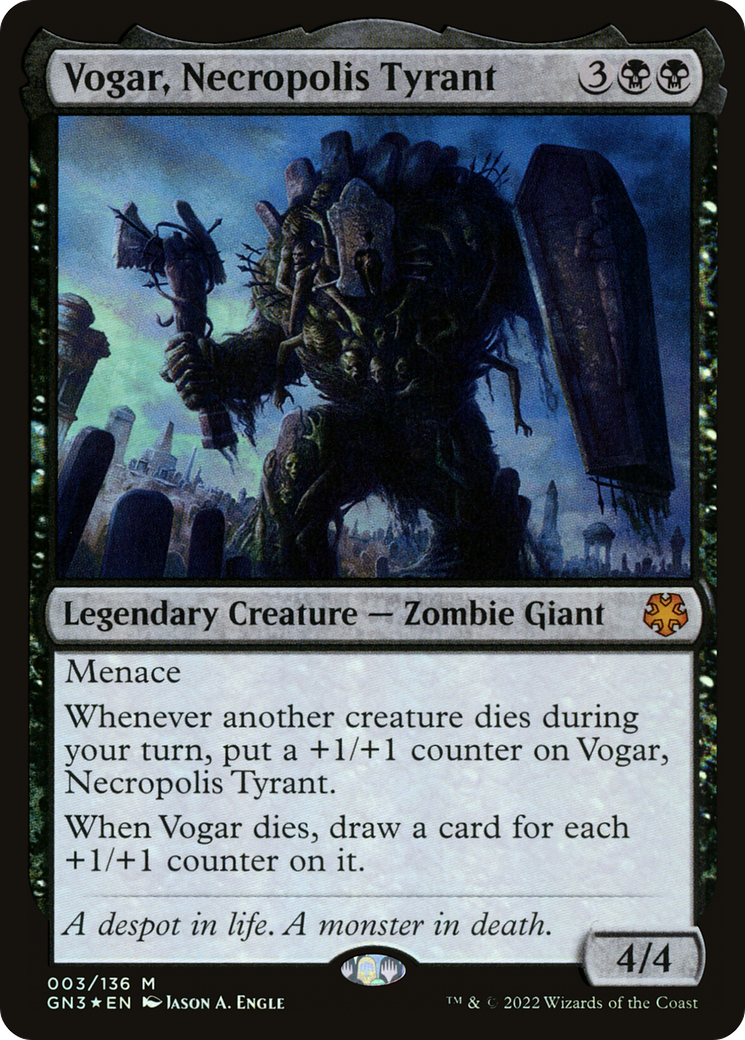 Vogar, Necropolis Tyrant [GN3 - 3]
