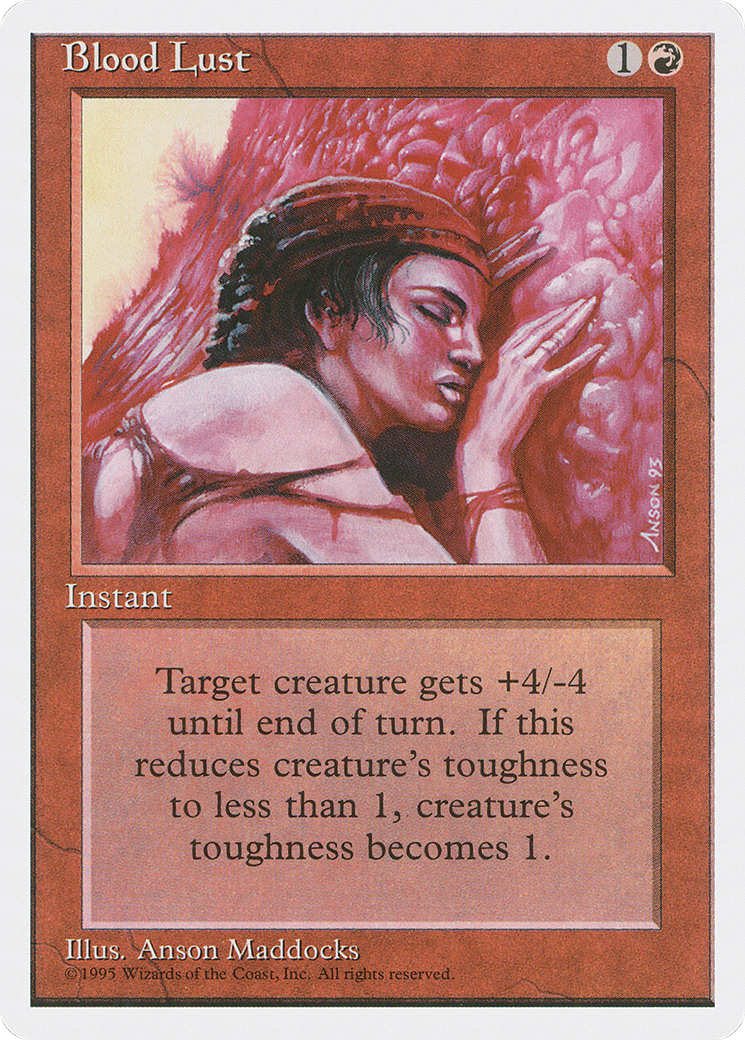 Blood Lust [4ED - N/A]