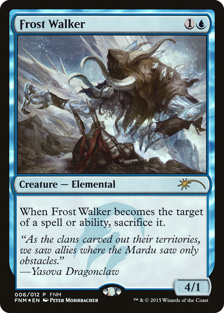 Frost Walker [FNM - 6]