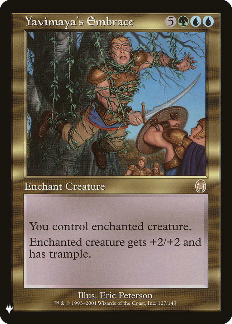 Yavimaya's Embrace (LIST-127) - The List