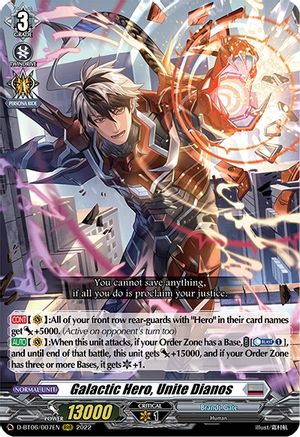Galactic Hero, Unite Dianos (D-BT06/007EN) - D-BT06: Blazing Dragon Reborn