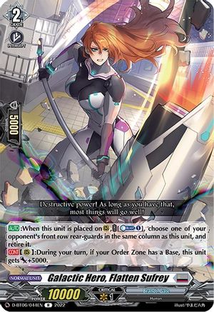 Galactic Hero, Flatten Sufrey (D-BT06/044EN) - D-BT06: Blazing Dragon Reborn