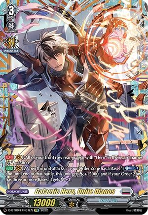 Galactic Hero, Unite Dianos (FFR) (D-BT06/FFR07EN) - D-BT06: Blazing Dragon Reborn