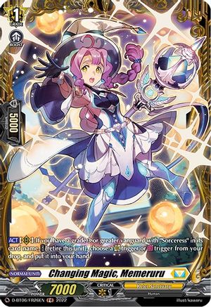 Changing Magic, Memeruru (FR) (D-BT06/FR26EN) - D-BT06: Blazing Dragon Reborn