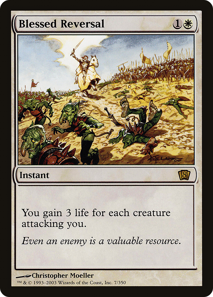 Blessed Reversal [8ED - 7]