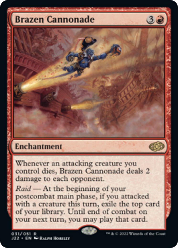 Brazen Cannonade [J22 - 31]