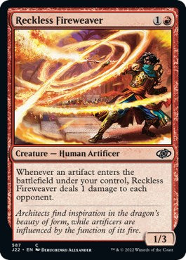Reckless Fireweaver [J22 - 587]