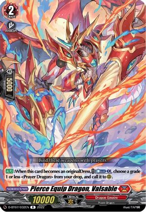 Pierce Equip Dragon, Valsable (D-BT07/032EN) - Raging Flames Against Emerald Storm