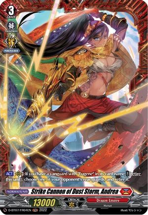 Strike Cannon of Dust Storm, Andrea (FR) (D-BT07/FR04EN) - D-BT07: Raging Flames Against Emerald Storm