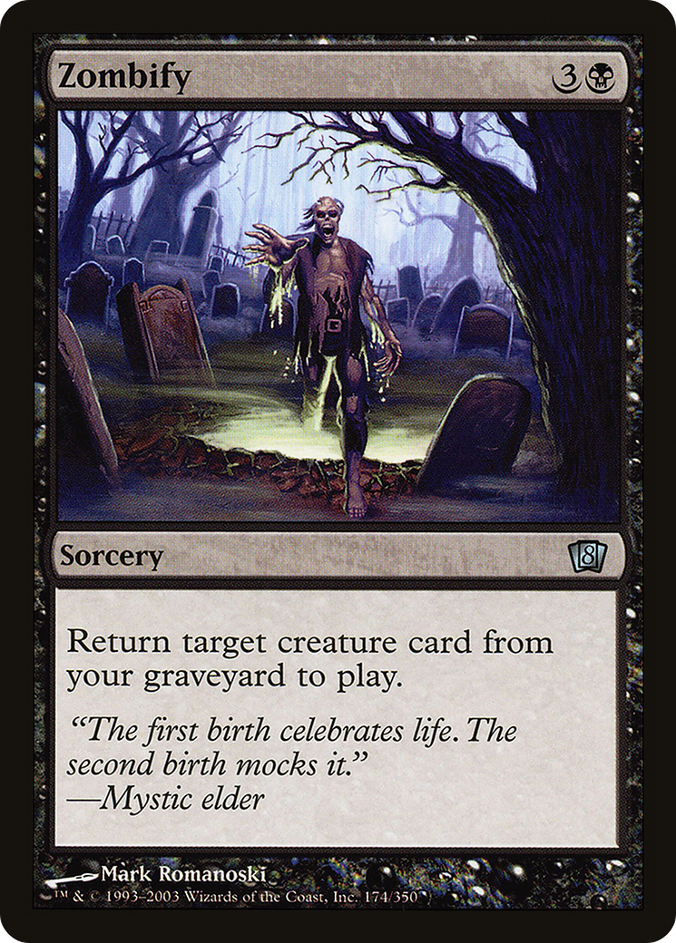 Zombify [8ED - 174]