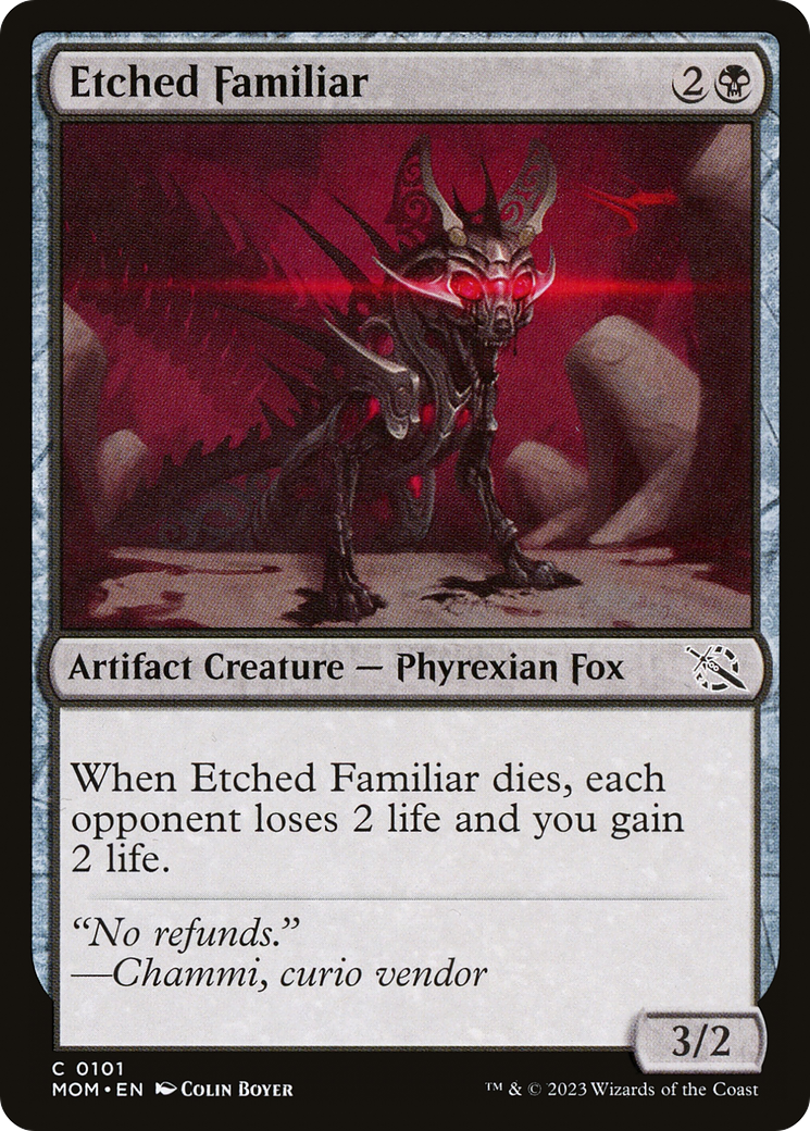 Etched Familiar [MOM - 101]