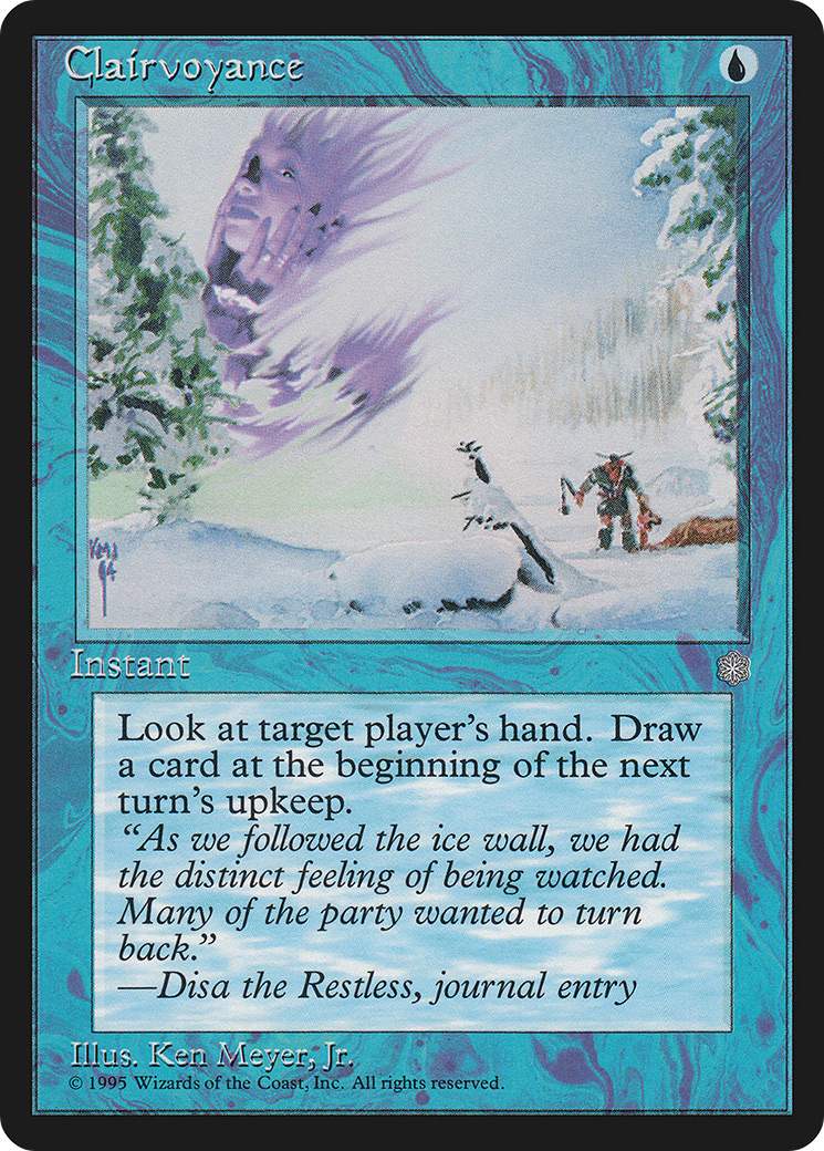 Clairvoyance [ICE - N/A]