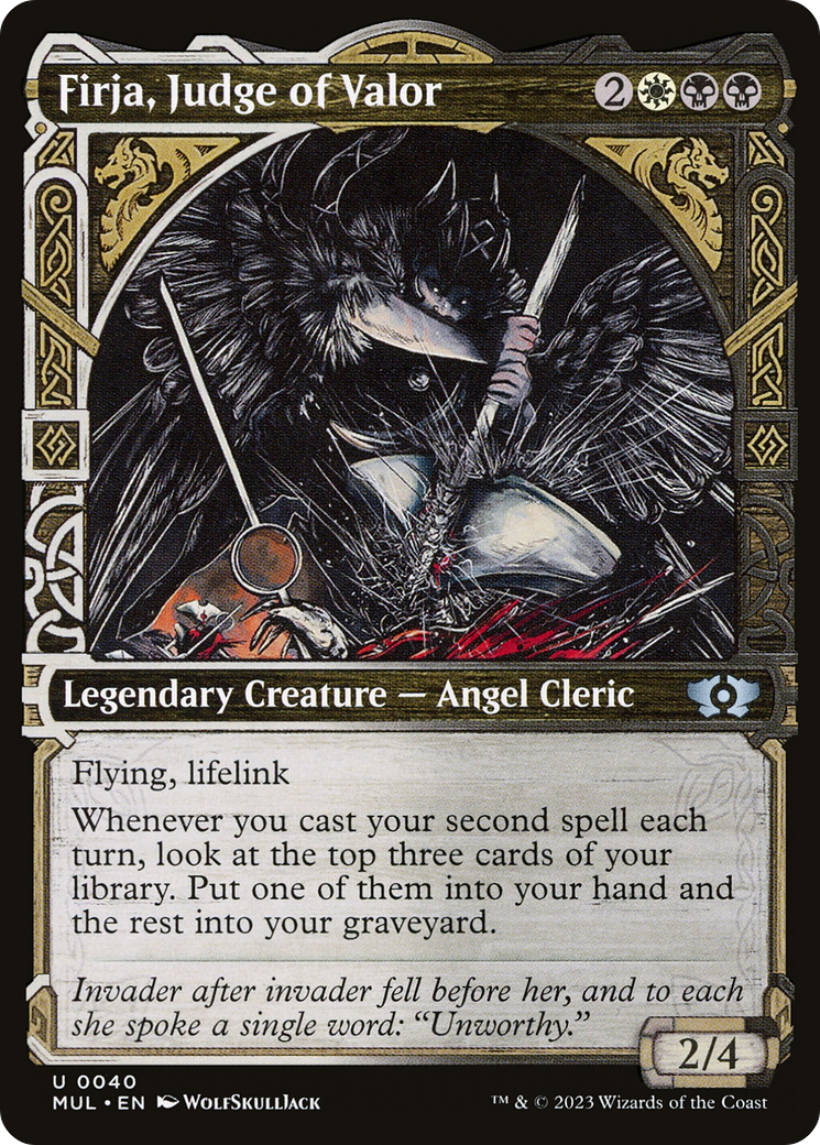 Firja, Judge of Valor [MUL - 40]
