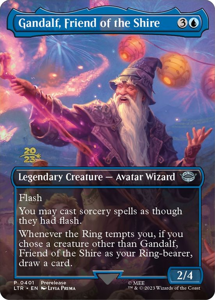 Gandalf, Friend of the Shire [PRE - 401]