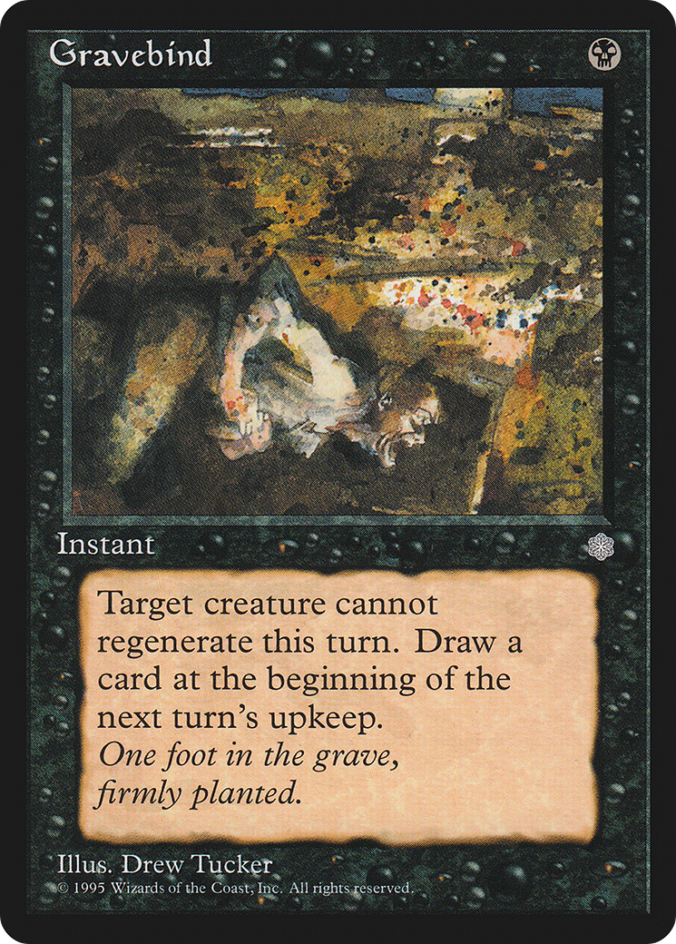 Gravebind [ICE - N/A]