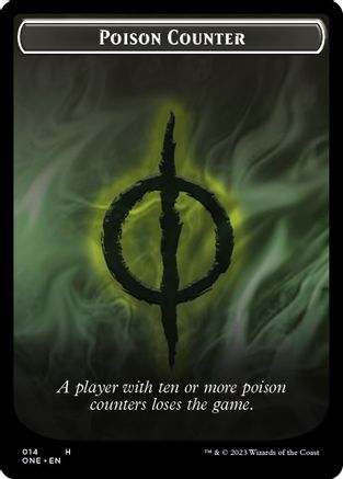 Poison Counter // Phyrexian Mite Double-sided Token (ONE-14 // 12) - Phyrexia: All Will Be One