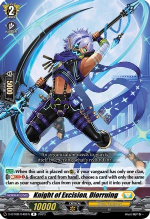 Knight of Excision, Diorruing [D-BT08 - D-BT08/046EN]