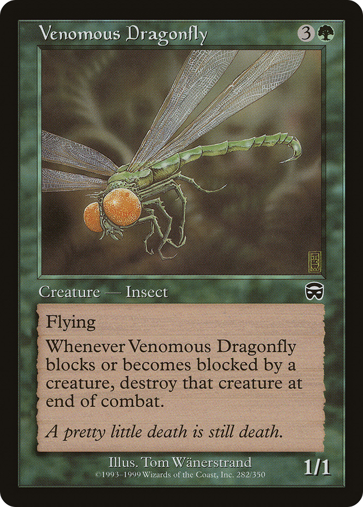 Venomous Dragonfly [MMQ - 282]