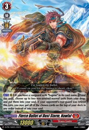 Fierce Bullet of Dust Storm, Nawfal (D-PR/160EN) - D Promo Cards