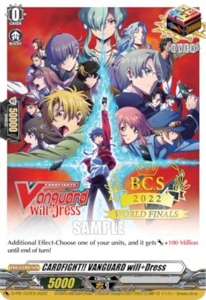 CARDFIGHT!! VANGUARD will+Dress (World Finals 2022) (D-PR/157EN) - D Promo Cards