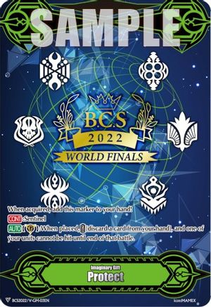 Imaginary Gift [Protect] - World Finals 2022 (BCS2022/V-GM03EN) - Bushiroad Event Cards