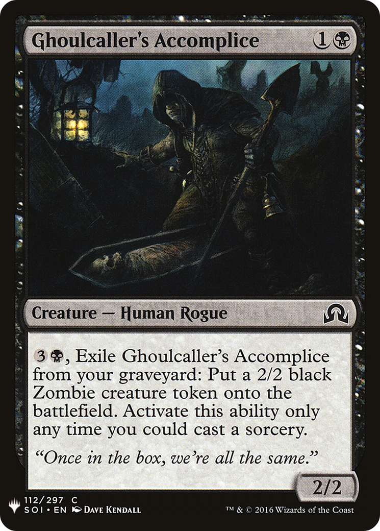 Ghoulcaller's Accomplice [LIST - 112]