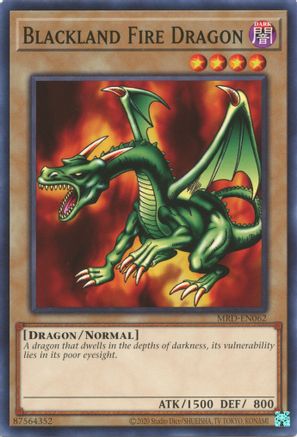 Blackland Fire Dragon [MRD-EN - MRD-EN062]