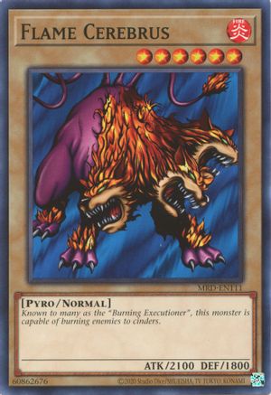 Flame Cerebrus [MRD-EN - MRD-EN111]