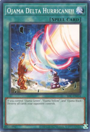 Ojama Delta Hurricane!! [IOC-EN - IOC-EN034]