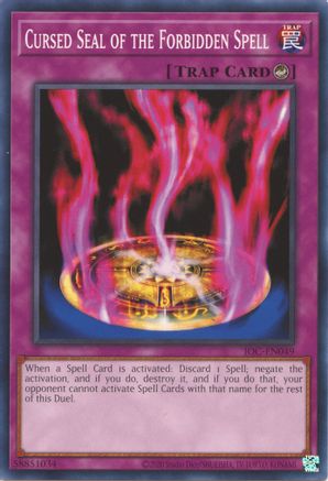 Cursed Seal of the Forbidden Spell [IOC-EN - IOC-EN049]