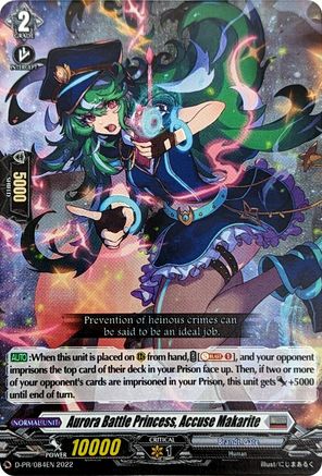 Aurora Battle Princess, Accuse Makarite - D-PR/084EN (D-PR/084EN) - D Promo Cards