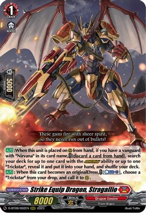 Strike Equip Dragon, Stragallio (D-BT09/002EN) - D-BT09: Dragontree Invasion