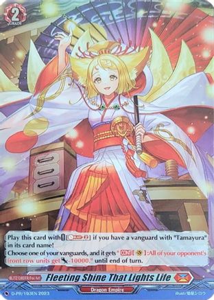 Fleeting Shine That Lights Life (Foil) [D-PR - D-PR/193EN 2023]