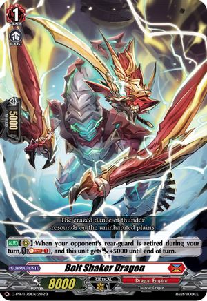 Bolt Shaker Dragon (179) (D-PR/179EN) - D Promo Cards