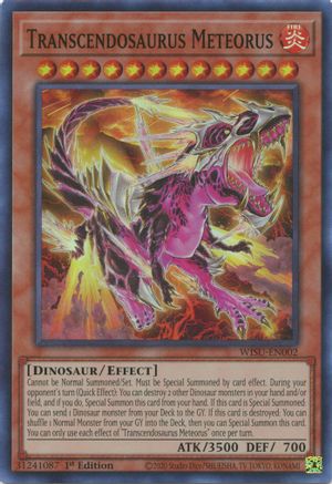 Transcendosaurus Meteorus [WISU - WISU-EN002]