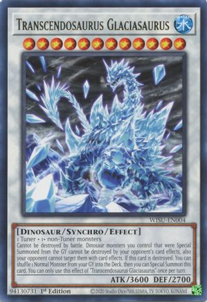 Transcendosaurus Glaciasaurus [WISU - WISU-EN004]