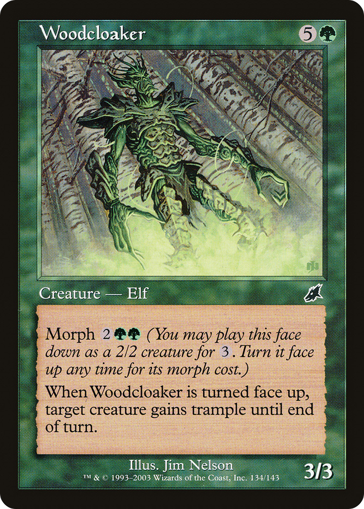 Woodcloaker [SCG - 134]