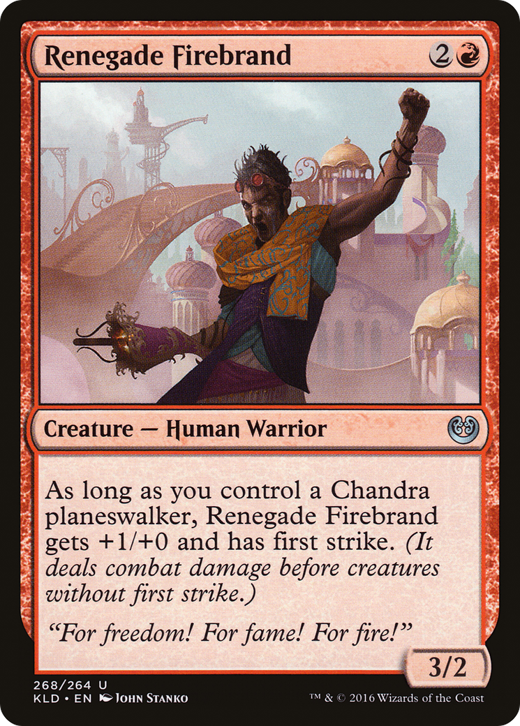 Renegade Firebrand [KLD - 268]
