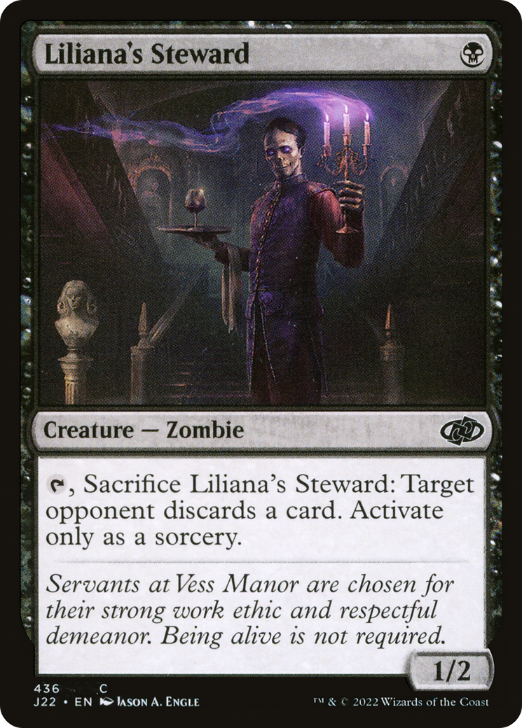 Liliana's Steward [J22 - 436]