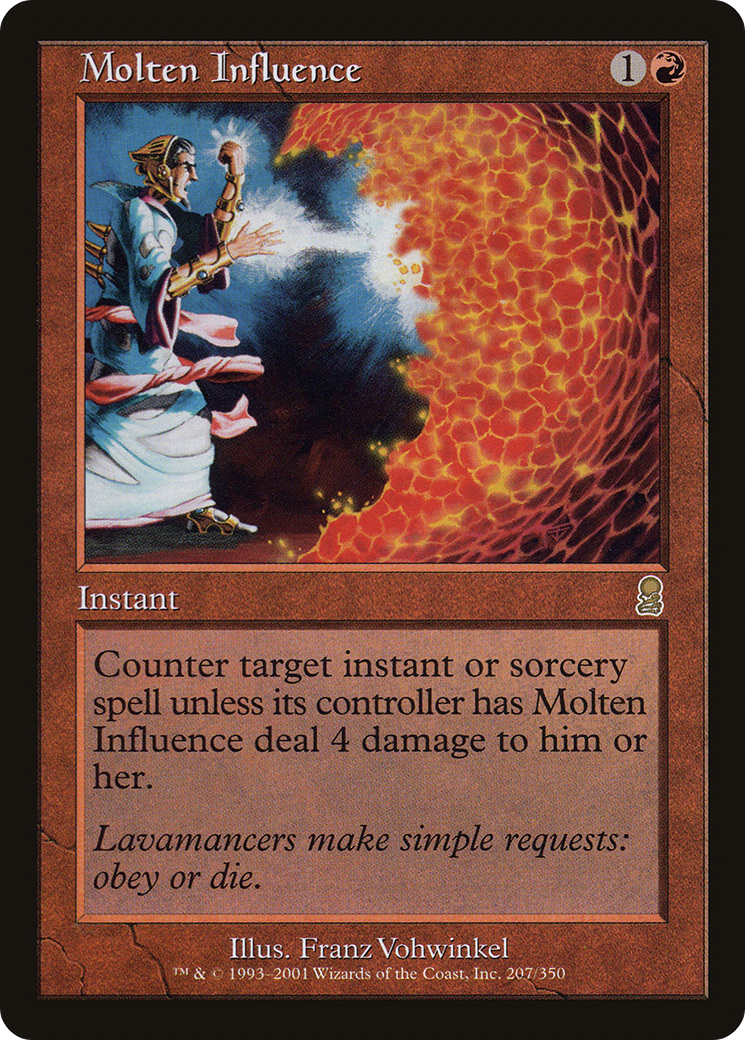 Molten Influence [ODY - 207]
