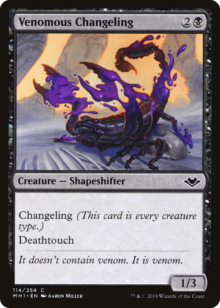Venomous Changeling [MH1 - 114]