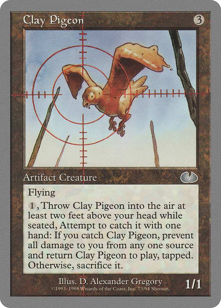 Clay Pigeon [UGL - 73]