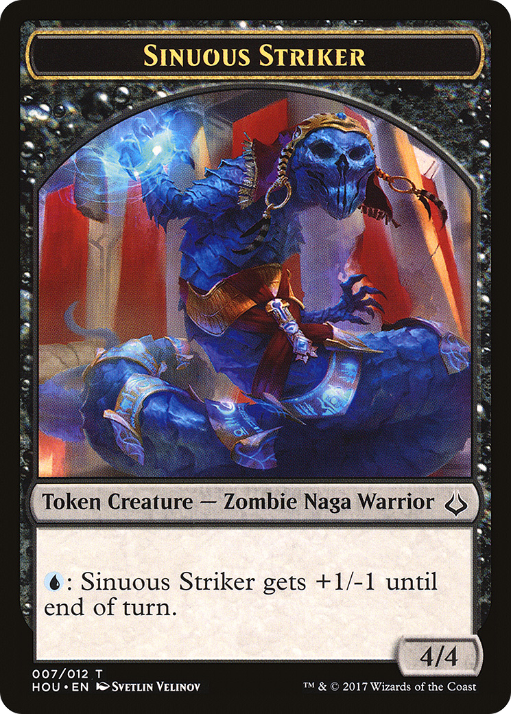 Sinuous Striker Token [HOU - 7]