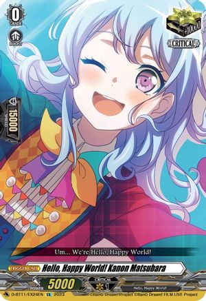 Hello, Happy World! Kanon Matsubara (D-BT11/EX24EN) - Clash of the Heroes