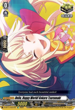 Hello, Happy World! Kokoro Tsurumaki (D-BT11/EX21EN) - D-BT11: Clash of the Heroes