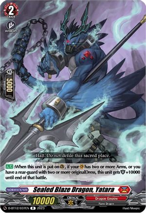 Sealed Blaze Dragon, Yatara [D-BT12 - D-BT12/037EN]