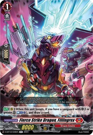 Fierce Strike Dragon, Fillingrex [D-BT12 - D-BT12/039EN]