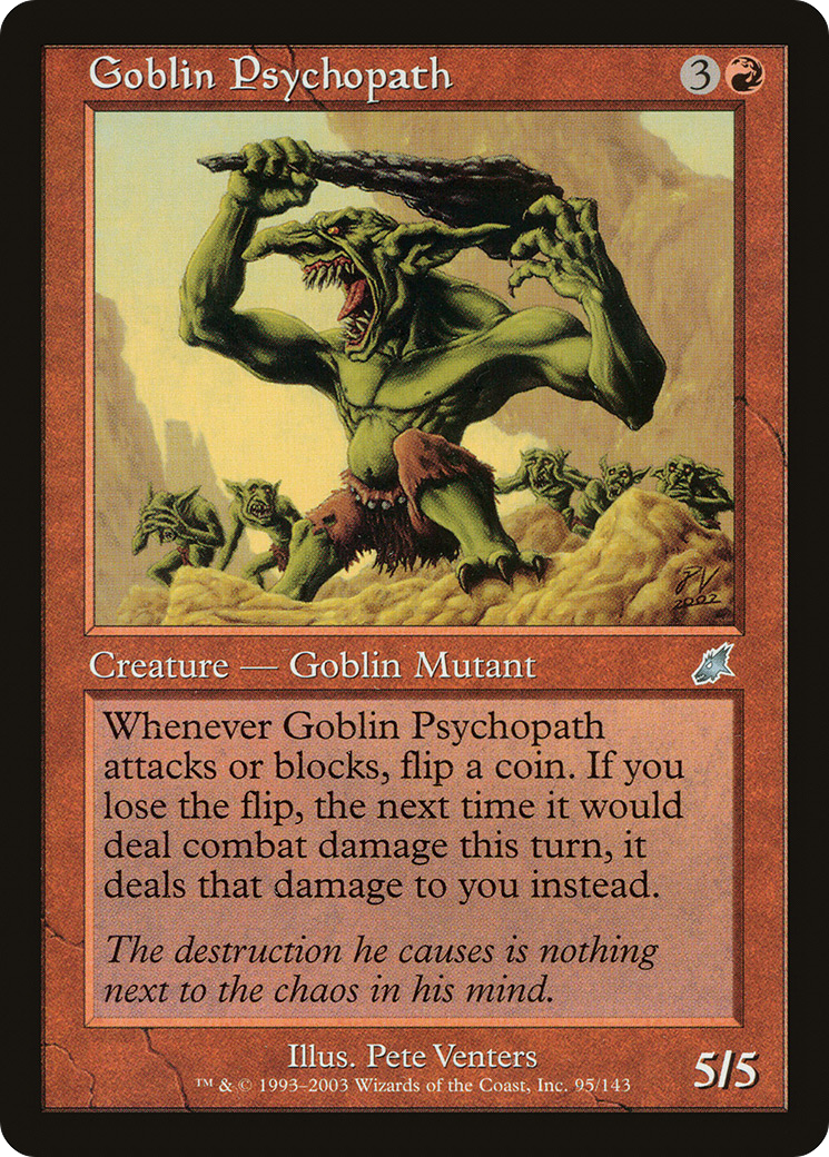 Goblin Psychopath [SCG - 95]